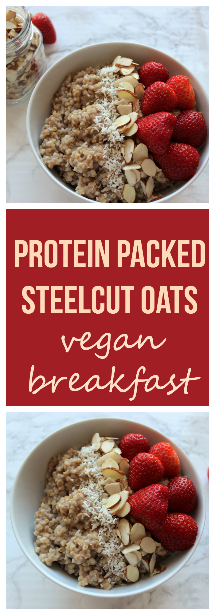 Meal Prep Steel Cut Oats - Nikki Vegan